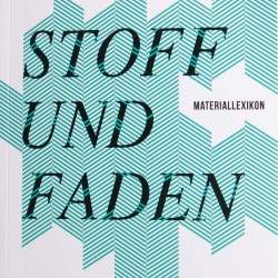 Stoff und Faden. Materiallexikon, Schnittbuch, Das Standard-...